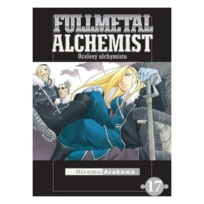 Fullmetal Alchemist - Ocelový alchymista 17 - Hiromu Arakawa