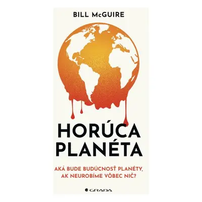 Horúca planéta - Bill McGuire