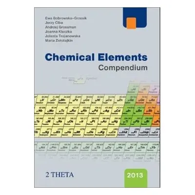 Chemical Elements Compendium - Ewa Bobrowska-Gresik