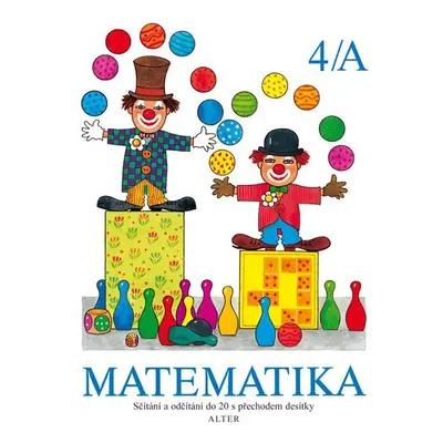 Matematika sešit 4/A pro 1. roč. ZŠ - Vlasta Landová