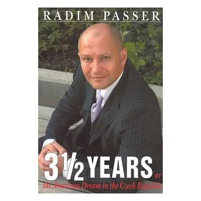 3 1/2 Years - Radim Passer