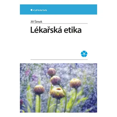 Lékařská etika - Jiří Šimek