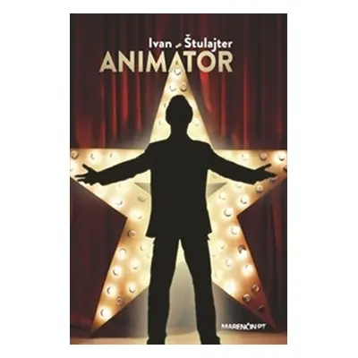 Animátor - Ivan Štulajter