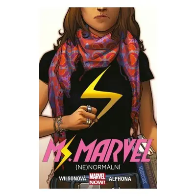 Ms. Marvel - (Ne)normální - G. Willow Wilsonová