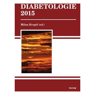 Diabetologie 2015 - Milan Kvapil