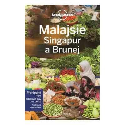 Malajsie, Singapur a Brunej - Lonely Planet