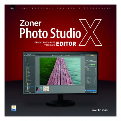 Zoner Photo Studio X - Úpravy fotografií v modulu EDITOR - Pavel Kristián