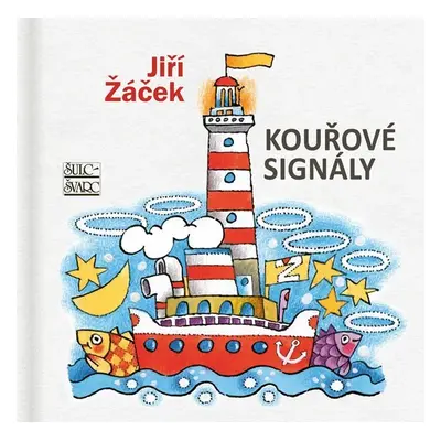 Kouřové signály - Jiří Žáček