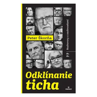 Odklínanie ticha - Peter Škorňa