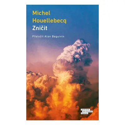 Zničit - Michel Houellebecq