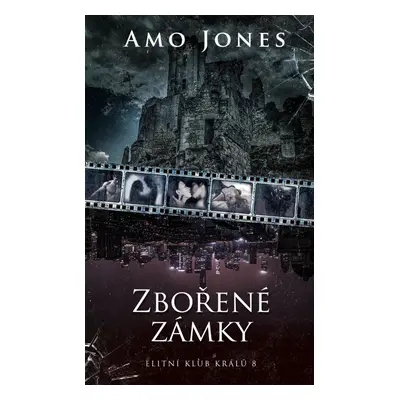 Zbořené zámky - Amo Jones