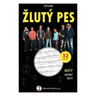 Zpěvník Žlutý pes - Noty, akordy, texty - pes Žlutý