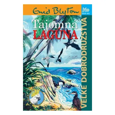 Tajomná lagúna - Enid Blytonová