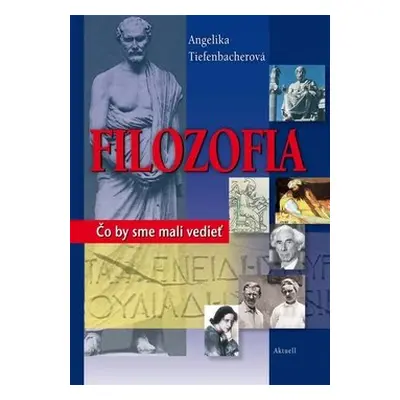 Filozofia - Angelika Tiefenbacherová