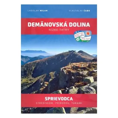 Demänovská dolina Nízke Tatry - Ladislav Milan