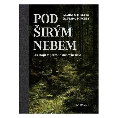 Pod širým nebem - Frida Torgeby