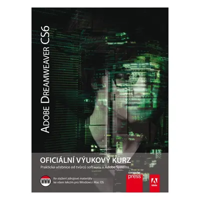 Adobe DreamWeaver CS6: Oficiální výukový kurz