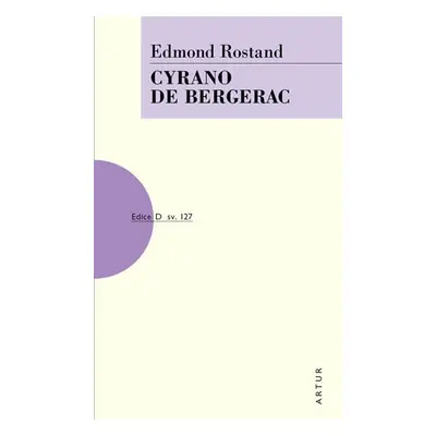 Cyrano de Bergerac - Edmond Rostand