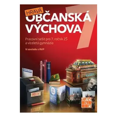 Hravá občanská výchova 7 - pracovní sešit - Anna Géringová