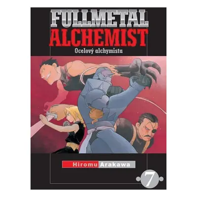 Fullmetal Alchemist - Ocelový alchymista 7 - Hiromu Arakawa