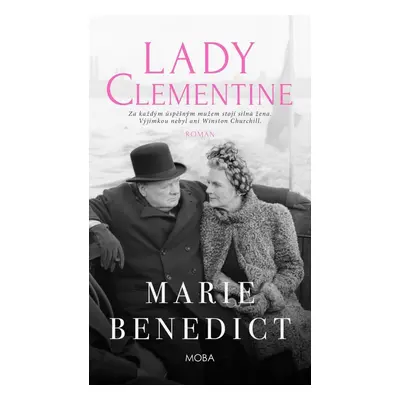 Lady Clementine - Marie Benedictová