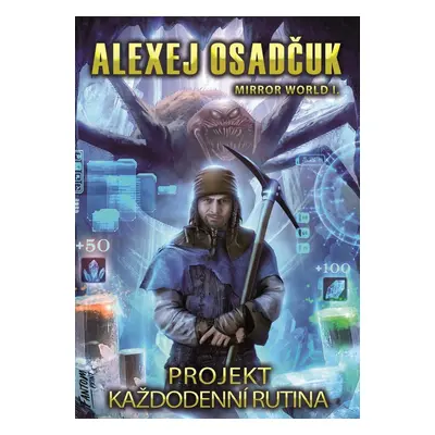 Projekt Každodenní Rutina - Alexej Osadčuk