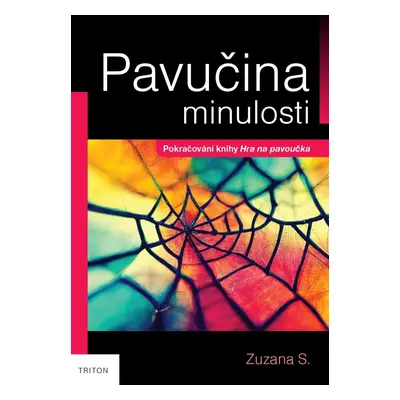 Pavučina minulosti - Zuzana S.