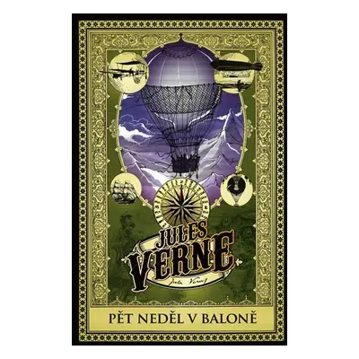 Pět neděl v balóně, 1. vydání - Jules Verne