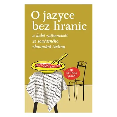 O jazyce bez hranic - Robert Adam