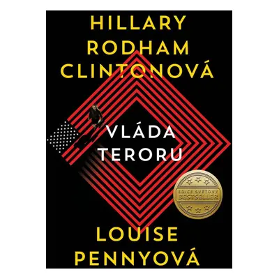 Vláda teroru - Louise Penny