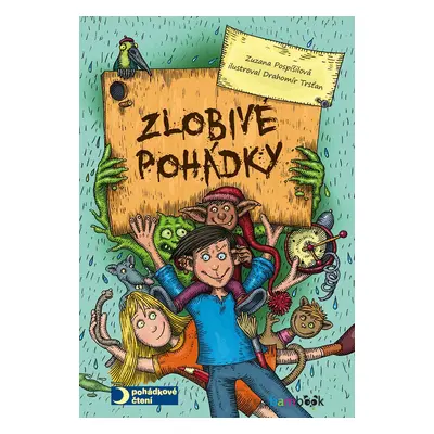 Zlobivé pohádky - Zuzana Pospíšilová