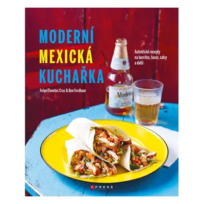 Moderní mexická kuchařka - Ben Fordham