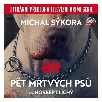 Pět mrtvých psů - 2 CDmp3 - Michal Sýkora