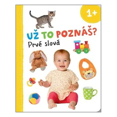 Už to poznáš? Prvné slová