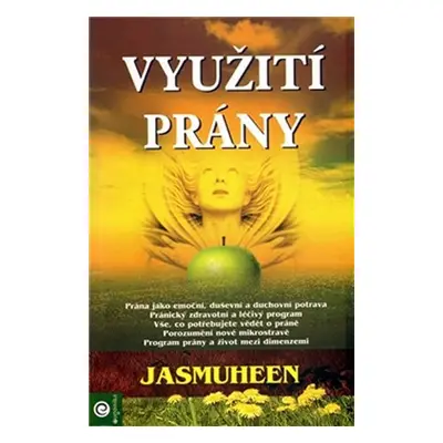 Využití prány - Jasmuheen