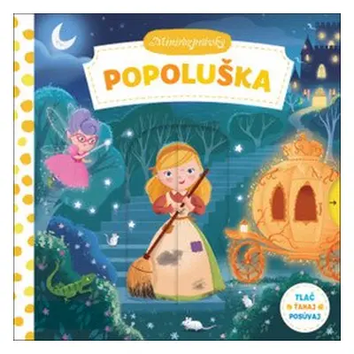 Popoluška Minirozprávky - Dan Taylor