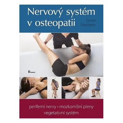 Nervový systém v osteopatii - Daniel Dierlmeier