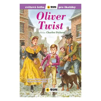 Oliver Twist - Světová četba pro školáky, 1. vydání - Charles Dickens