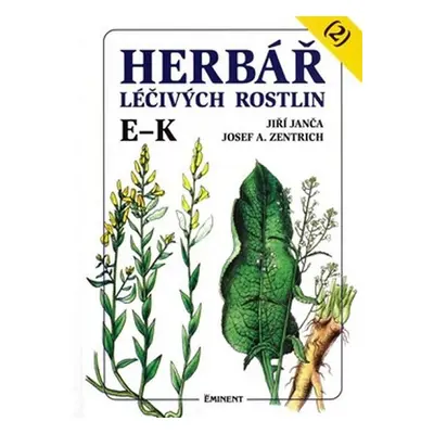 Herbář léčivých rostlin 2 (E - K) - Jiří Janča