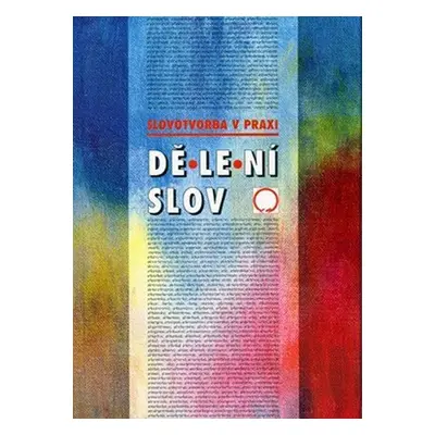 Dělení slov - Alois Bauer