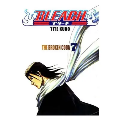 Bleach 7: The Broken Coda - Noriaki Kubo