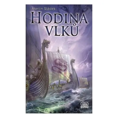 Hodina vlků - Martin Sládek