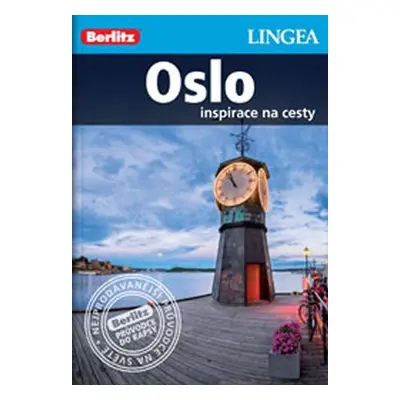 Oslo - Inspirace na cesty - Kolektiv autorú