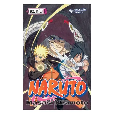 Naruto 52- Shledání týmu 7 - Masaši Kišimoto