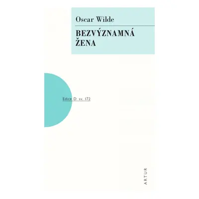 Bezvýznamná žena - Oscar Wilde