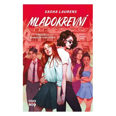 Mladokrevní - Sasha Laurens