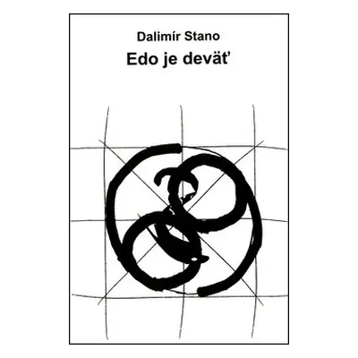 Edo je deväť - Dalimír Stano