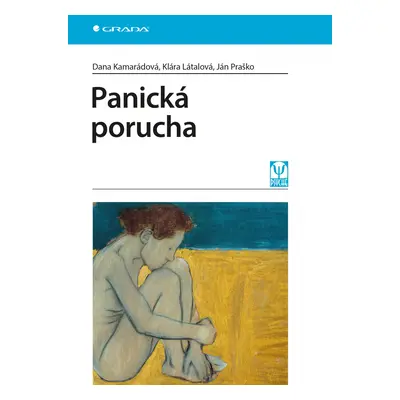 Panická porucha - Dana Kamarádová