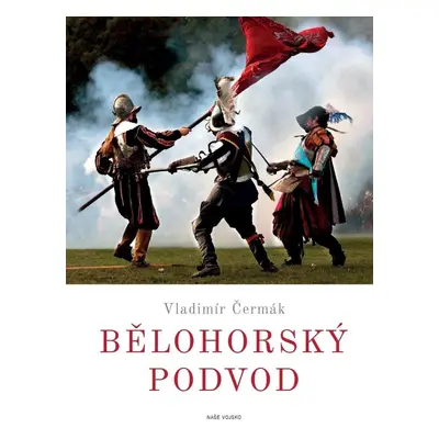 Bělohorský podvod - Vladimír Čermák