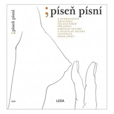 Píseň písní - Jaroslav Seifert